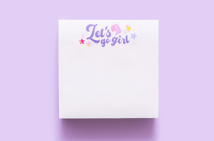 Let's Go Girl Sticky Notes