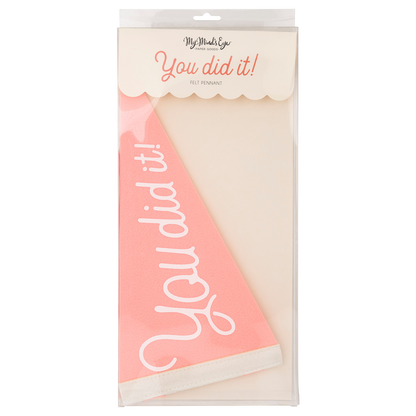 Pink You Did It Felt Pennant Banner