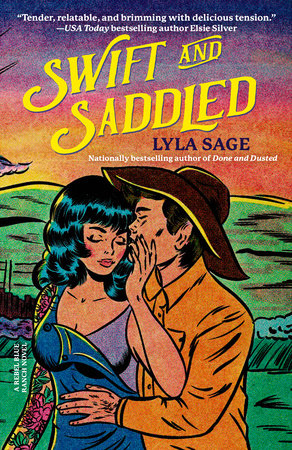 Swift and Saddled A Rebel Blue Ranch Novel